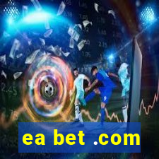 ea bet .com